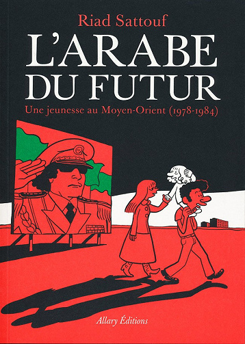 L’arabe du futur - 3 Tomes