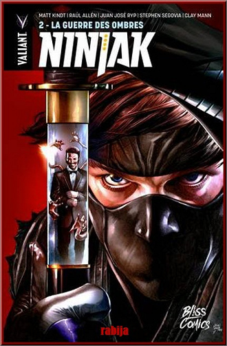 NINJAK (Valiant) 5 Tomes + 2 One shot