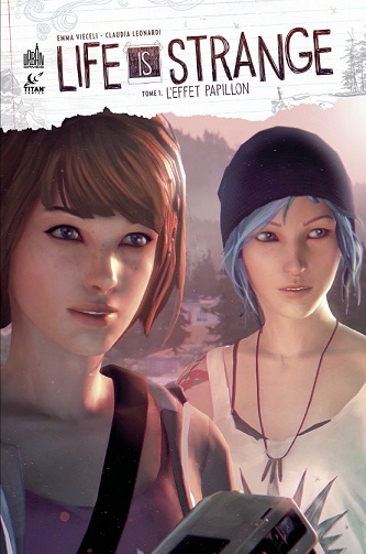 Life is Strange - Tome 1 - L’Effet Papillon
