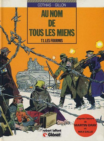 Au nom de tous les miens - 2 Tomes