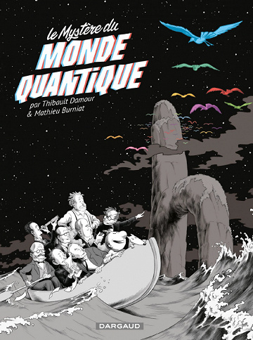 Le Mystère du MONDE QUANTIQUE