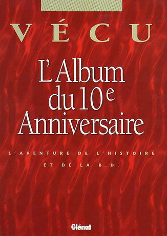 Vécu - L’album Du 10E Anniversaire