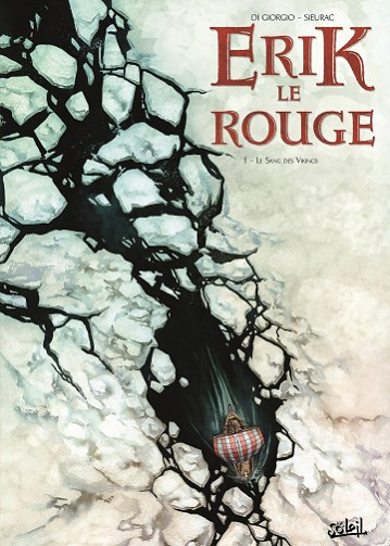 Erik Le Rouge - Tome 1 - Le sang des vikings