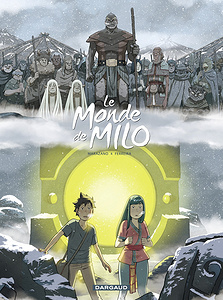 Le Monde de Milo - Tome 7 - La Terre Sans Retour 1 de 2