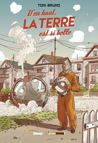 D’en haut la Terre est si belle