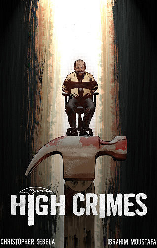 High Crimes - Tome 02