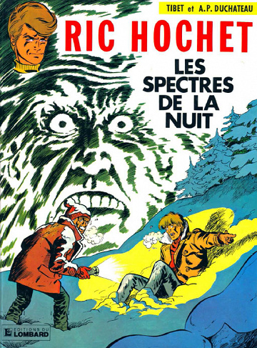 Ric Hochet T11 - Les spectres de la nuit