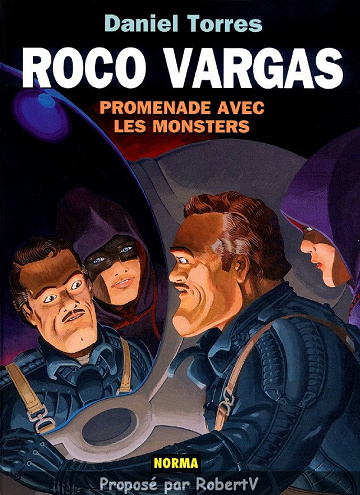 Roco Vargas - Tome 7 - Promenade avec les monstres - Daniel Torres