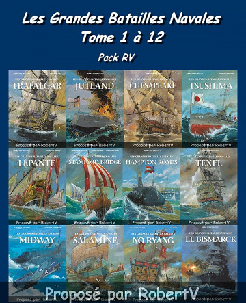 Pack Les Grandes batailles navales - Tome 1 à 12