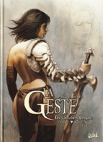 La geste des Chevaliers Dragons - Tomes 1 à 7 + 19 à 21
