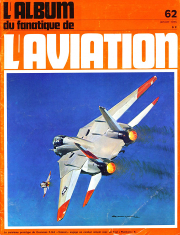L’ Album du fanatique de L’ AVIATION - No. 62 Janvier 1975