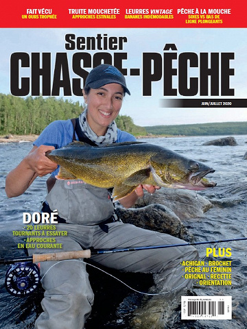 Sentier Chasse-Pêche - Juin-Juillet 2020