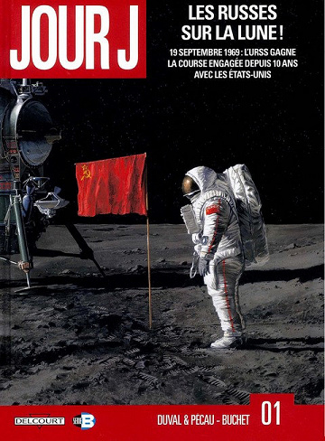 JourJ - Les Russes sur la lune  - Tome 1