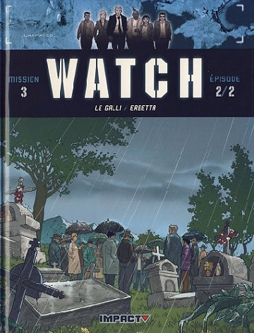 Watch : Tomes 5 et 6