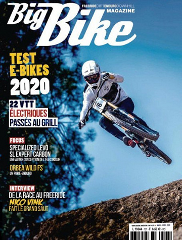 Big Bike Magazine - Mars-Avril 2020