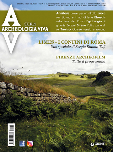 Archeologia Viva - Marzo/Aprile 2020 N°200