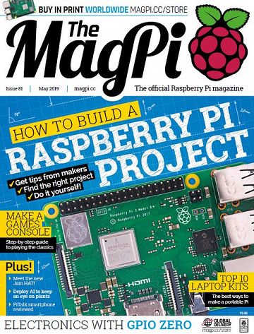 The MagPi N°81 - May 2019