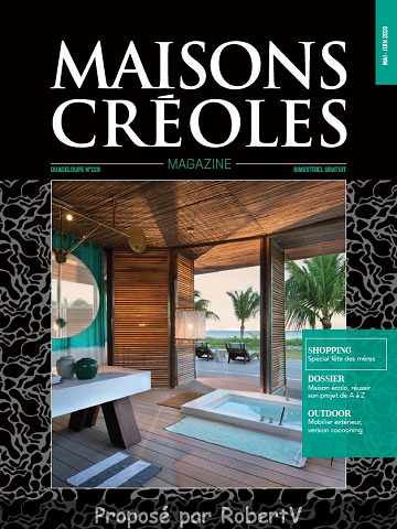 Maisons Créoles Magazine - Guadeloupe N°126 - Mai-Juin 2019