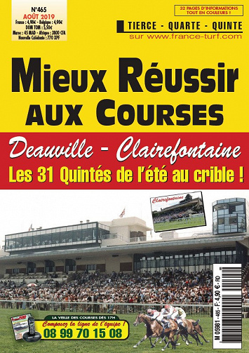 Mieux réussir aux courses N°465 - Août 2019