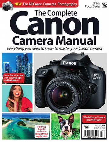 The Complete Canon Camera Manual Volume 10, 2019