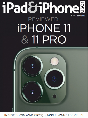 iPad & iPhone User - October 2019, Issue 149