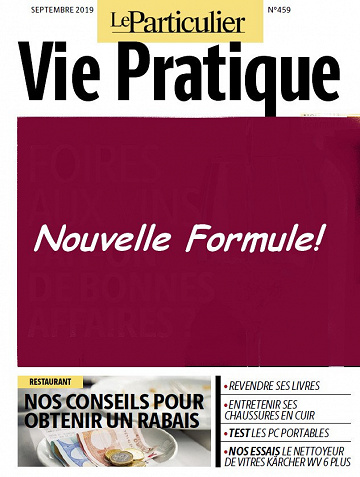Le Particulier Vie Pratique N°459 - Septembre 2019