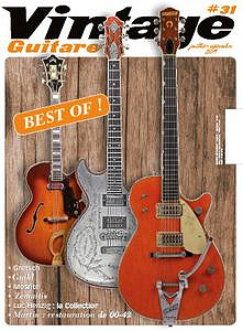 Guitare Vintage - Juillet-Septembre 2019