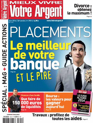 Mieux Vivre Votre Argent No.390 - Juin 2014