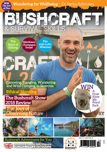 Bushcraft & Survival Skills Magazine - July-August 2018