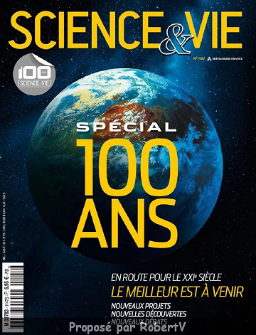 Science & Vie N°1147 - Spécial 100 ans