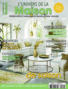 L’Univers de la Maison - Février-Mars 2019