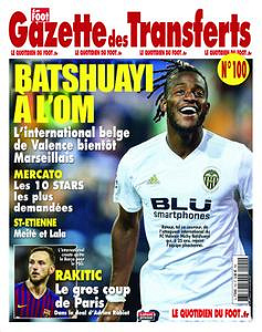 Le Foot Gazette des transferts - 5 Janvier 2019