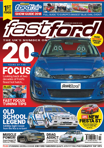 Fast Ford - Summer 2018 • Issue 399