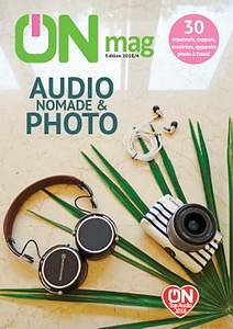 ON Magazine - Guide Audio Nomade & Photo 2018
