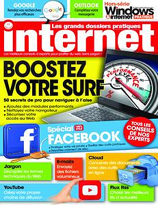 Windows & Internet Pratique Hors-Série - Internet 2018