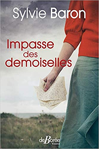 Impasse des demoiselles - Sylvie Baron (2020)