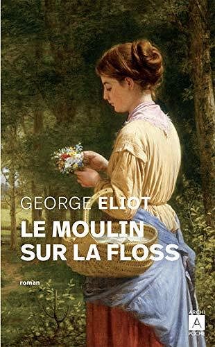 Le moulin sur la Floss - George Eliot (2020)