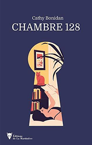 Chambre 128 - Cathy Bonidan
