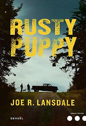 Rusty Puppy - Joe R. Lansdale