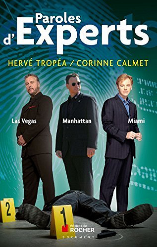 Paroles d’Experts - Hervé Tropéa, Corinne Calmet