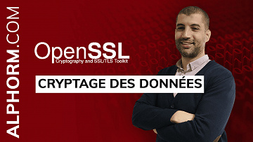 ALPHORM - Formation OpenSSL : Cryptage des données (2020)