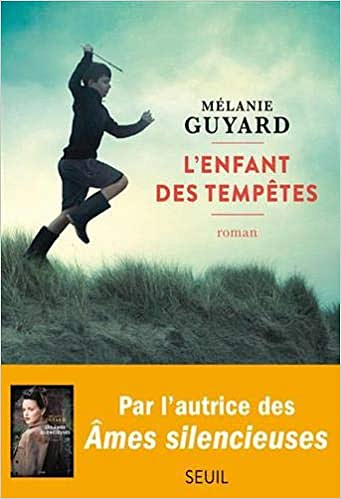 L’Enfant des tempêtes - Melanie Guyard (2020)