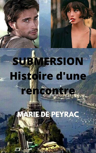 Marie De Peyrac - Submersion: Histoire d une rencontre (2020)