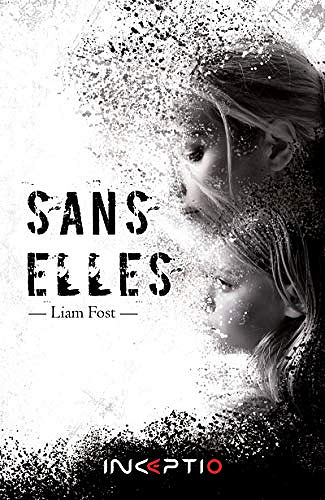 Sans Elles - Liam Fost (2020)