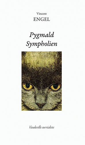Vincent Engel - Pygmald Sympholien