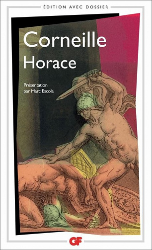 Pierre Corneille - Horace