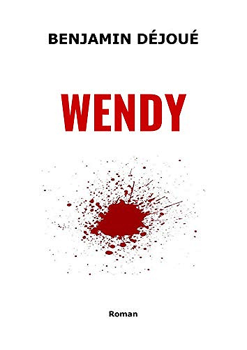 Wendy - Benjamin Déjoué (2020)