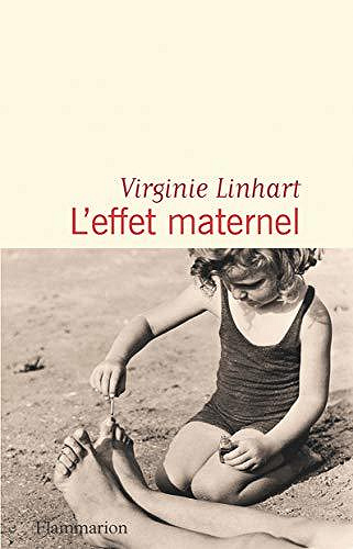 L’effet maternel - Virginie Linhart  (2020)