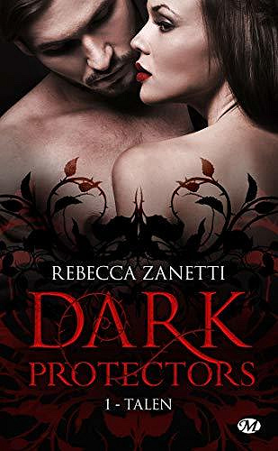Talen (Dark Protectors, T1) - Rebecca Zanetti (2020)
