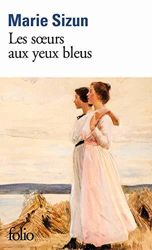 Les sœurs aux yeux bleus - Marie Sizun (2020)